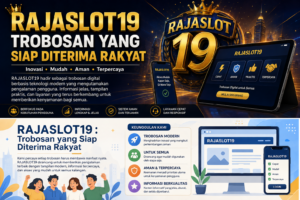 RAJASLOT19 Diterima Rakyat